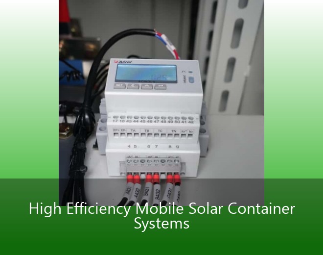 High Efficiency Mobile Solar Container Systems